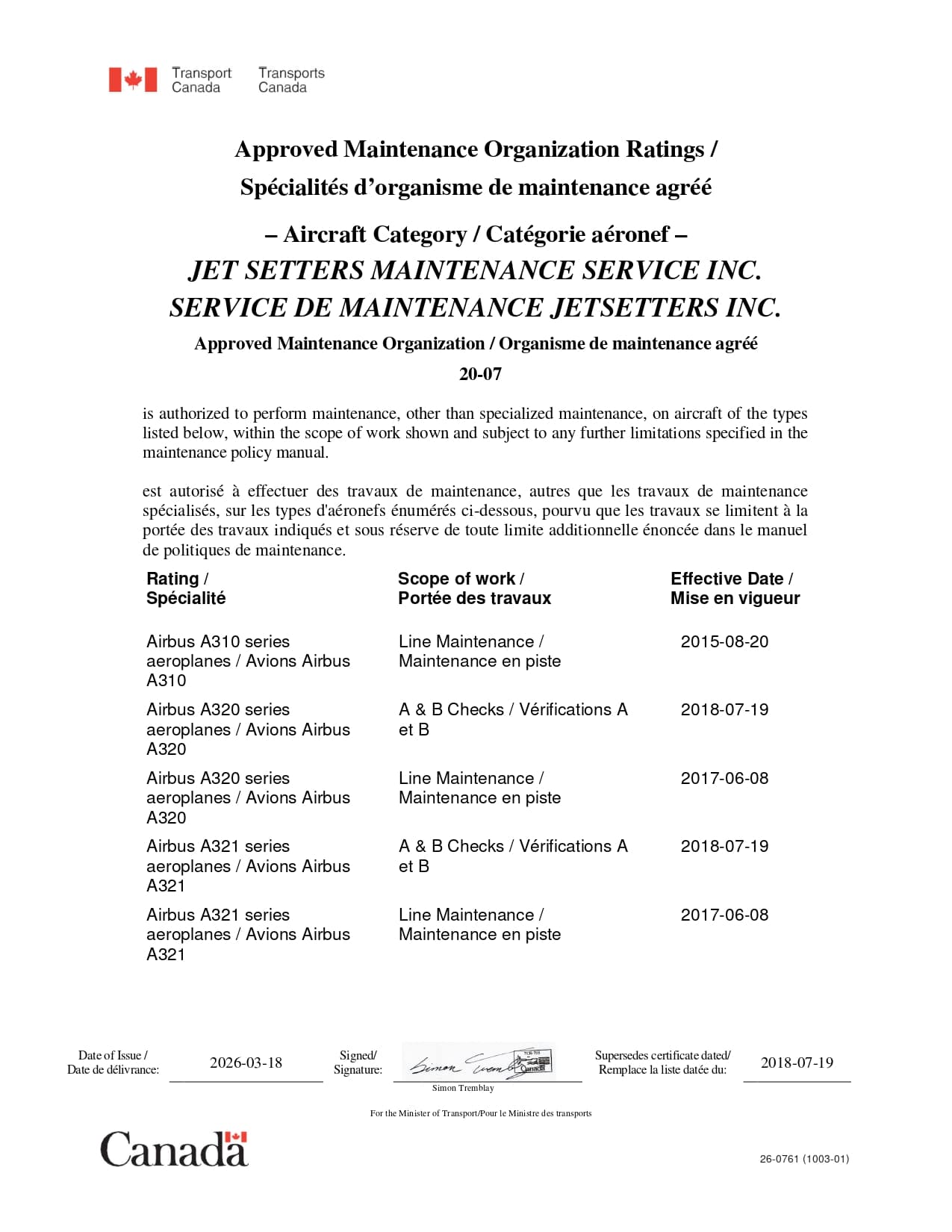 Approved Maintenance Organization Ratings - Aircraft Category - Spécialités d’organisme de maintenance agréé - Catégorie aéronef 1 Approved Maintenance Organization Ratings - Aircraft Category - Spécialités d’organisme de maintenance agréé - Catégorie aéronef 1