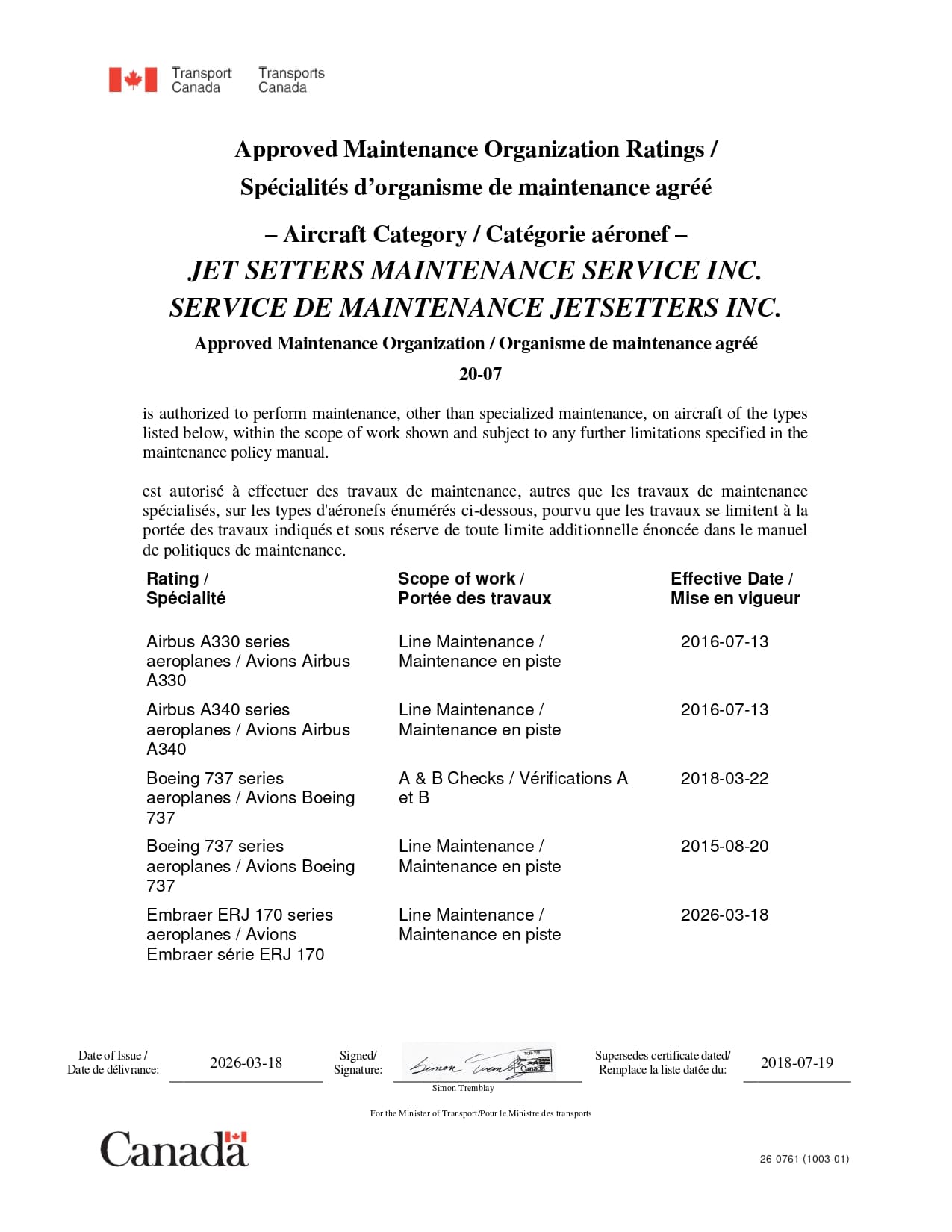 Approved Maintenance Organization Ratings - Aircraft Category - Spécialités d’organisme de maintenance agréé - Catégorie aéronef 2 Approved Maintenance Organization Ratings - Aircraft Category - Spécialités d’organisme de maintenance agréé - Catégorie aéronef 2