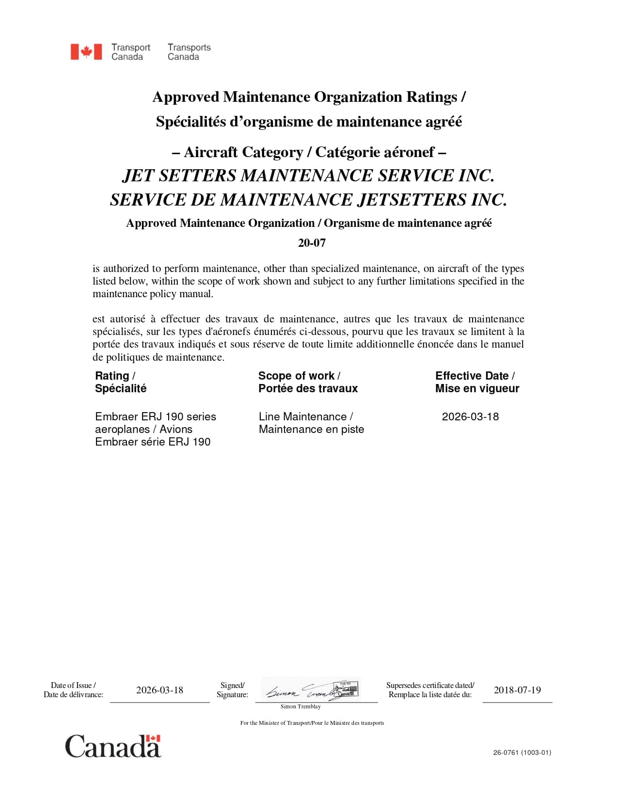Approved Maintenance Organization Ratings - Aircraft Category - Spécialités d’organisme de maintenance agréé - Catégorie aéronef 3 Approved Maintenance Organization Ratings - Aircraft Category - Spécialités d’organisme de maintenance agréé - Catégorie aéronef 3