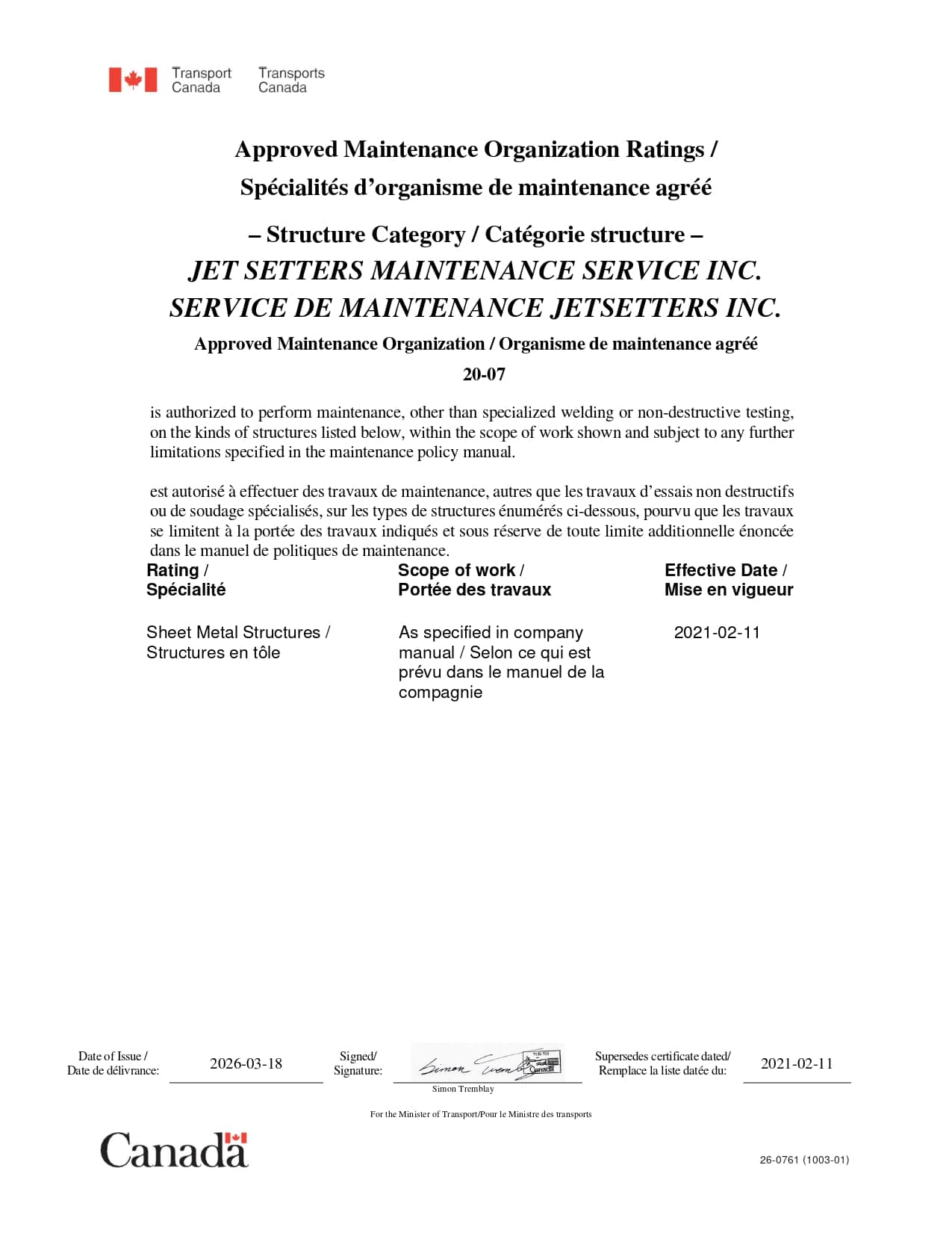 Approved Maintenance Organization Ratings - Structure Category - Spécialités d’organisme de maintenance agréé - Catégorie structure Approved Maintenance Organization Ratings - Structure Category - Spécialités d’organisme de maintenance agréé - Catégorie structure
